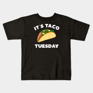 It's Taco Tuesday TACO Kids T-Shirt